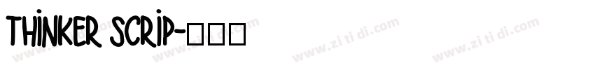 Thinker scrip字体转换